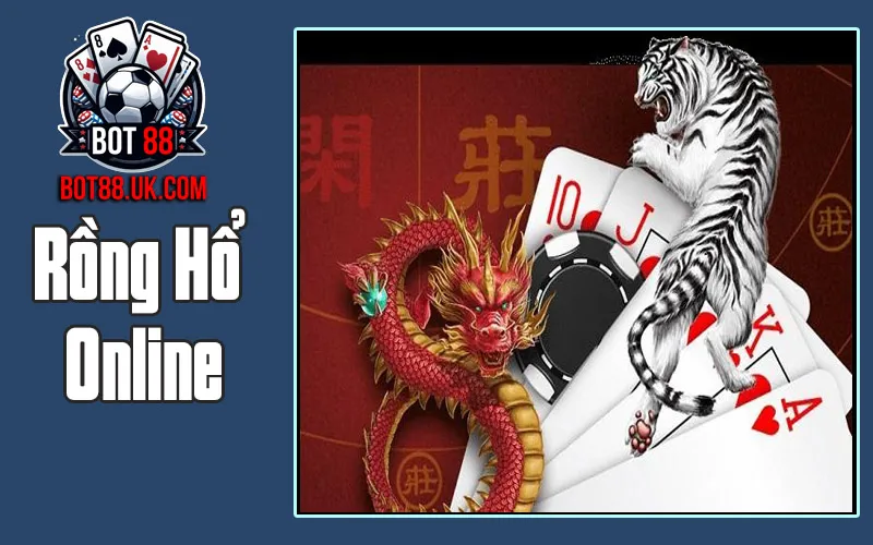 Rồng Hổ Online